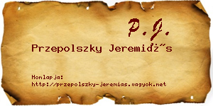 Przepolszky Jeremiás névjegykártya